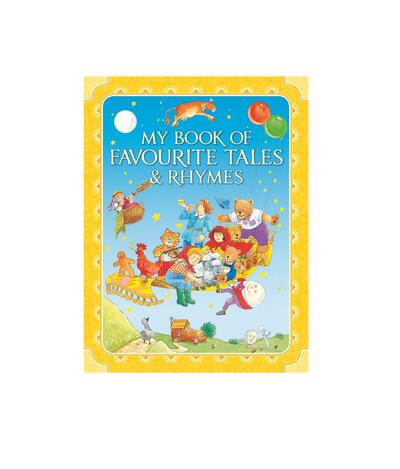 My Book of Favourite Tales and Rhymes