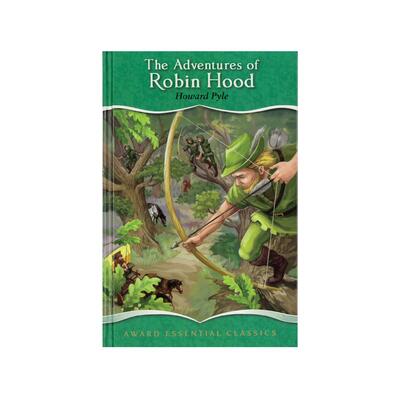 Award Essential Classics The Adventures of Robin Hood