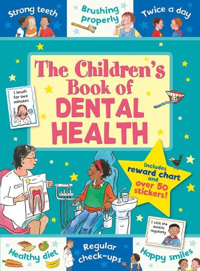 The Children's Book Of Dental Health