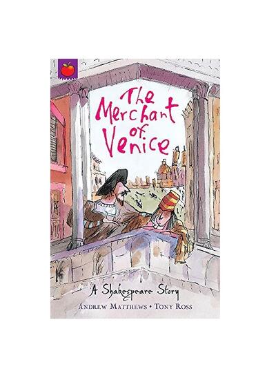 A Shakespeare Story The Merchant of Venice