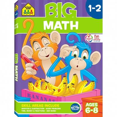 School Zone Big Math Ages 6 to 8 Workbook Grades 1-2