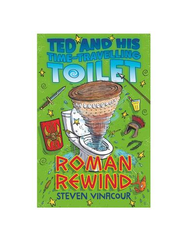 Ted & His Time Travelling Toilet Roman